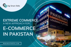 Extreme Commerce A New Approach for E commerce in Pakistan